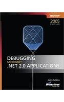 9788178531120: Debugging Microsoft . Net 2. 0 Applications [Paperback]