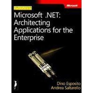 Imagen de archivo de Microsoft.NET: Architecting Applications a la venta por Mispah books