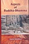 9788178541655: Aspects of Buddha-Dhamma