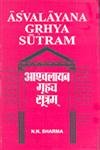 Asvalayana Grahya Sutram (9788178541815) by N.N. Sharma