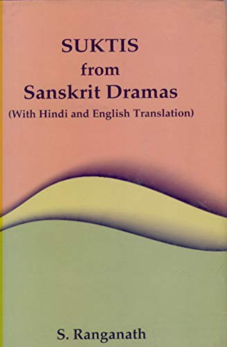 Stock image for Suktis from Sanskrit Dramas With Hindi and English Tr. for sale by Books in my Basket