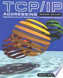 Stock image for TCP/IP ADDRESSING, 2E for sale by Urban Book Limited