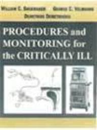 Stock image for PROCEDURES & MONITORING FOR THE CRITICALLY ILL for sale by Urban Book Limited