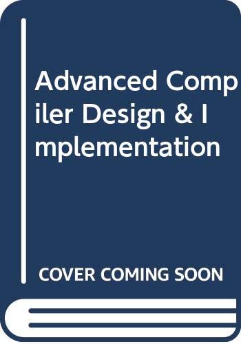 9788178672410: Advanced Compiler Design & Implementation