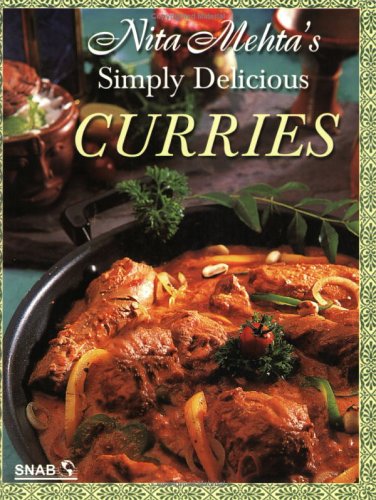 Beispielbild fr Nita Mehta's Simply Delicious Curries zum Verkauf von WorldofBooks