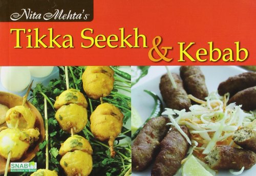 9788178690537: Nita Mehta's Tikka Seekh and Kebab