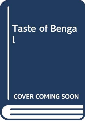 Beispielbild fr Taste of Bengal zum Verkauf von Blackwell's