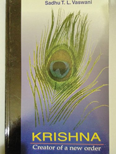 Stock image for Krishna ; Creator of a New Order for sale by Mispah books
