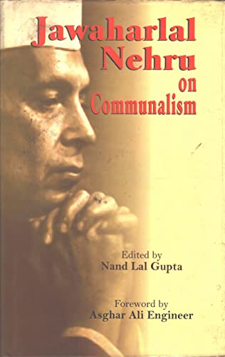 Stock image for Jawaharlal Nehru on Communalism for sale by Vedams eBooks (P) Ltd