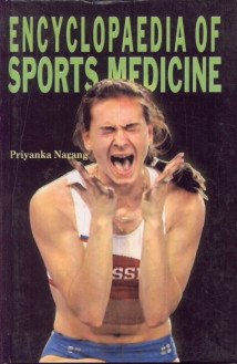 Stock image for Encyclopaedia of Sports Medicine for sale by Vedams eBooks (P) Ltd