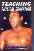 Imagen de archivo de Teaching Physical Education a la venta por Vedams eBooks (P) Ltd