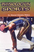 Beispielbild fr Physiology in Sports zum Verkauf von Vedams eBooks (P) Ltd