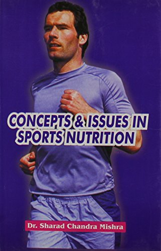 9788178792439: Concepts and Issues in Sports Nutrition