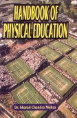 Stock image for Handbook of Physical Education for sale by Vedams eBooks (P) Ltd