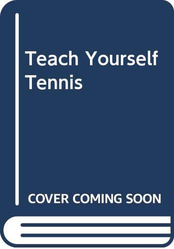 Stock image for Teach Yourself Tennis for sale by PBShop.store US