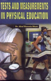 Stock image for Tests and Measurements in Physical Education for sale by Vedams eBooks (P) Ltd