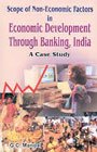 Imagen de archivo de Scope of Non-Economic Factors in Economic Development Through Banking, India a la venta por Books Puddle