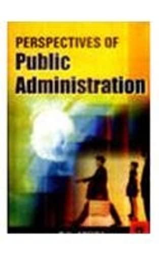 Stock image for Perspectives of Public Administration for sale by Books Puddle