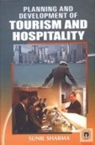 9788178802718: Planning and Development of Tourism and Hospitality