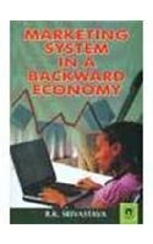 Imagen de archivo de Marketing System in a Backward Economy a la venta por Books Puddle