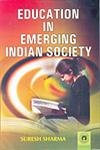 Imagen de archivo de Education in Emerging Indian Society a la venta por Books Puddle