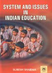 Stock image for System and Issues in Indian Education for sale by Books Puddle