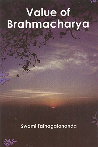 Beispielbild fr Value of Brahmacharya zum Verkauf von SecondSale