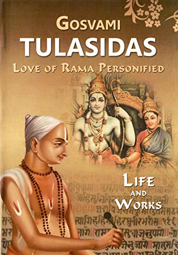 Imagen de archivo de Gosvami Tulasidas love of Rama personified (life and works) a la venta por dsmbooks
