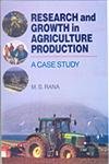 Stock image for Research and Growth in Agriculture Production for sale by dsmbooks