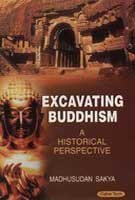 9788178847344: Excavating Buddhism: A Historical Perspective