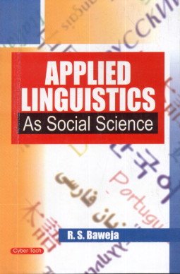9788178847856: Applied Linguistics As Social Science
