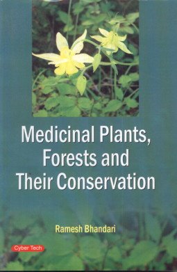 9788178847993: Medicinal Plants, Forests and Their Conservation