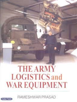 The Army Logistics and War Equipment