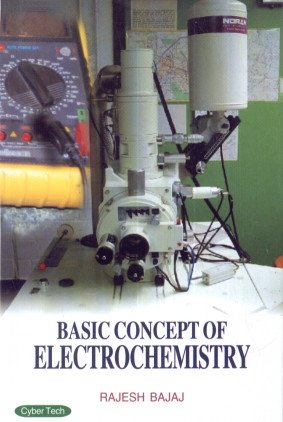 9788178849423: Basic Concept of Electrochemistry