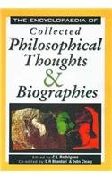 The Encyclopaedia of Collected Philosophical Thoughts and Biographies, 4 Vols