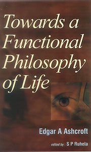Stock image for Towards a Functional Philosophy of Life for sale by Books Puddle