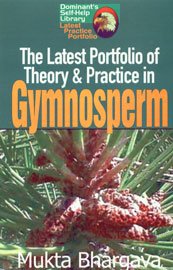 Stock image for The Latest Portfolio of Theory & Practice in Gymnosperm for sale by Books Puddle