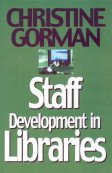 9788178881454: Staff Development in Libraries