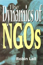 Stock image for The Dynamics of NGOs for sale by Books Puddle