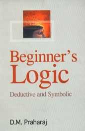 9788178882543: Beginner’s Logic: Deductive