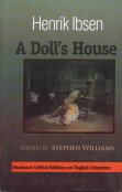 A Doll`s House: Complete, Original and Unabridged Authoritative Text with Selected Criticism and Background Notes (9788178884455) by Stephen Williams