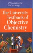 Stock image for The University Textbook of Objective Chemistry for sale by Books Puddle