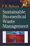 Sustainable Bio-medical Waste Management, 2 Vols