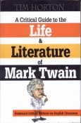 A Critical Guide to the Life and Literature of Mark Twain, 2 Vols