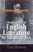 Characteristics of English Literature in Victorian Era, 2 Vols