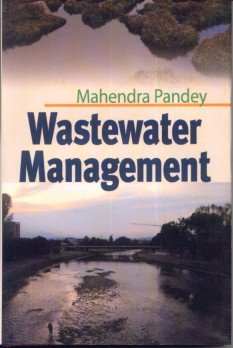 9788178886121: Wastewater Management