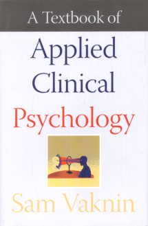 Beispielbild fr A Textbook of Applied Clinical Psychology zum Verkauf von Books Puddle