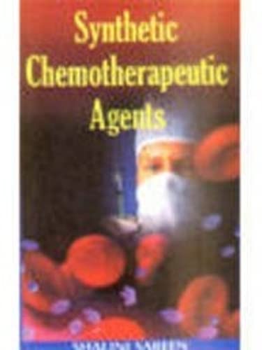 Stock image for Synthetic Chemotherapeutic Agents for sale by dsmbooks