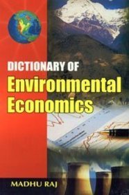 Stock image for Dictionary of Environmental Economics for sale by dsmbooks