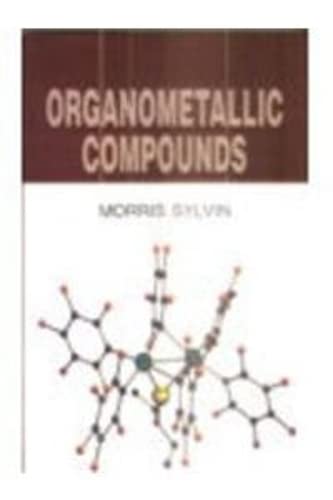 Stock image for Organometallic Compounds for sale by Books Puddle